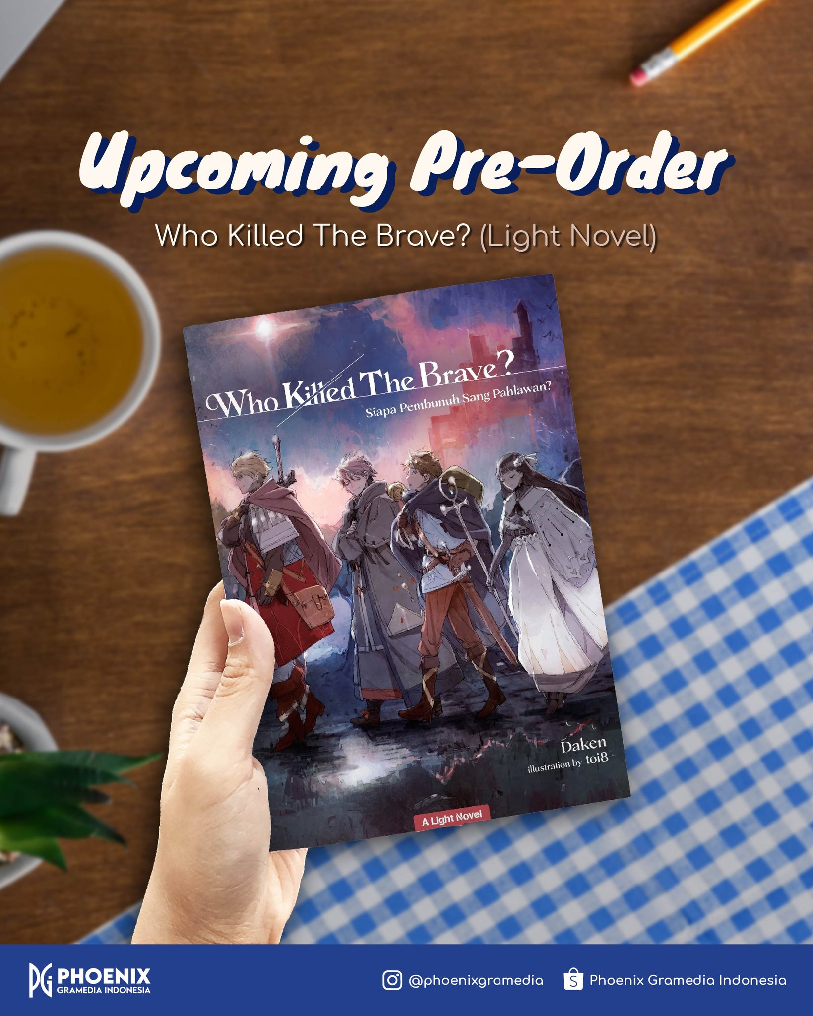 Phoenix Gramedia Who Killed the Hero