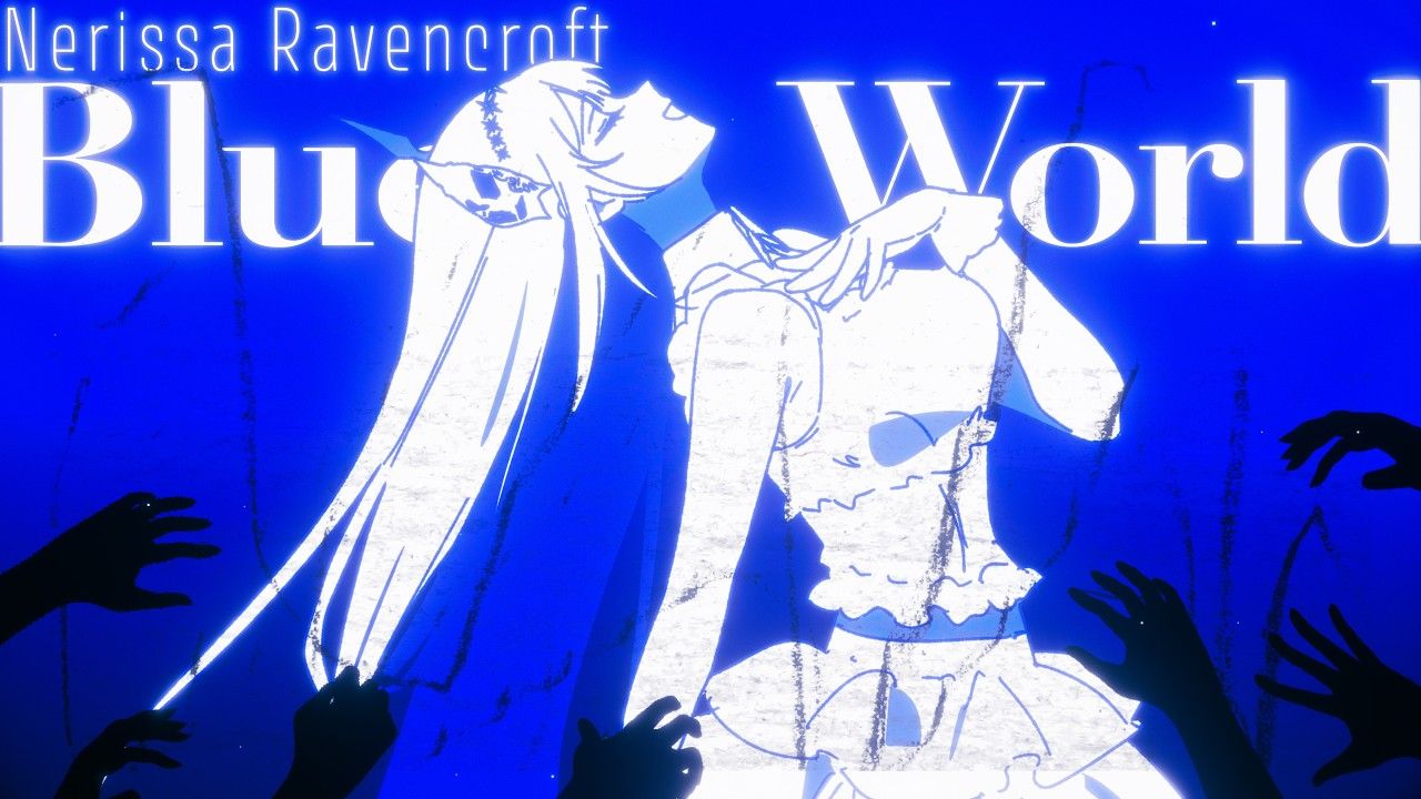 Nerissa Ravencroft - Blue World