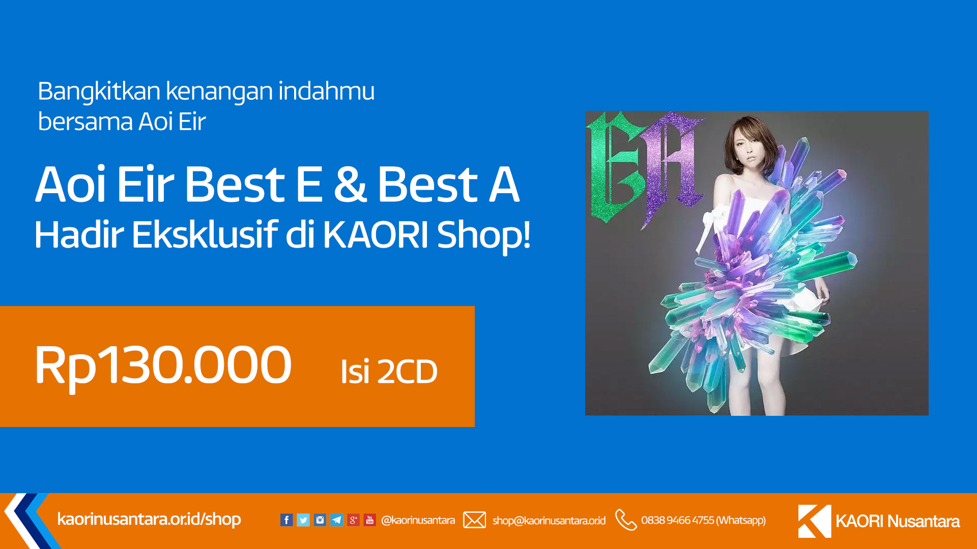 Album Aoi Eir Best E / A Hadir Eksklusif di KAORI Shop!