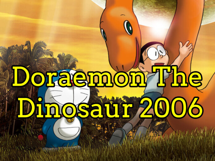 Doraemon The Movie Dinosaur 2006