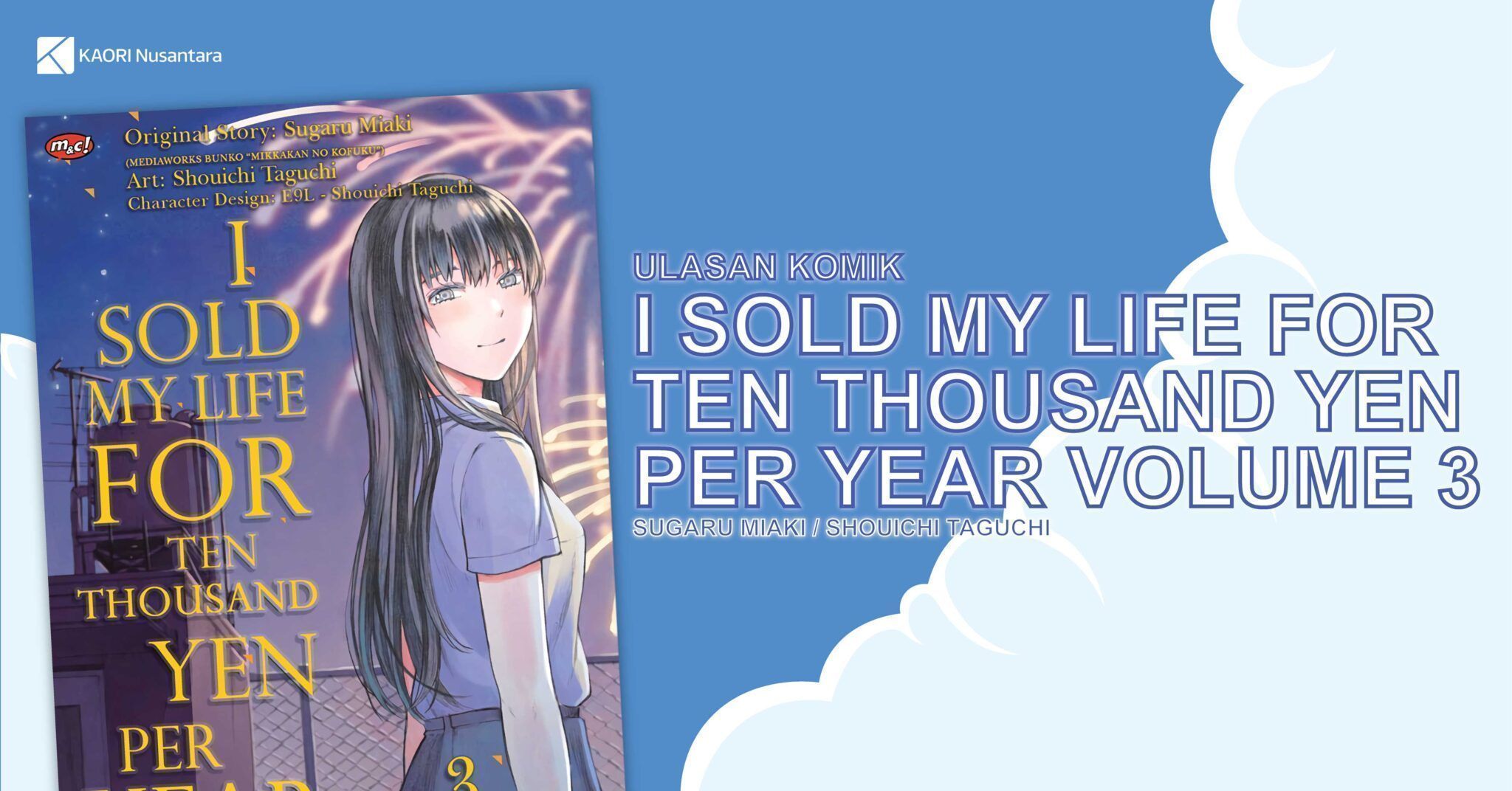 Ulasan Komik I Sold My Life For Ten Thousand Yen Per Year Vol.3 - I Sold My Life For 10000 Yen Per Year