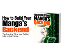 Buku Panduan Membuat Manga “How to Build Your Manga’s Backend” Resmi Diluncurkan di Kickstarter Buku Panduan Membuat Manga "How to Build Your Manga's Backend" Resmi Diluncurkan di Kickstarter